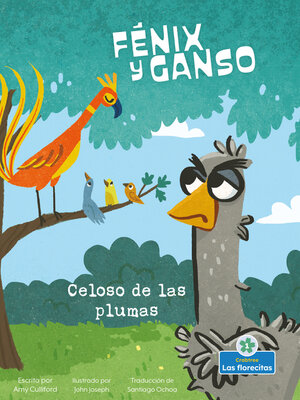 cover image of Celoso de las plumas (Jealous of Feathers)